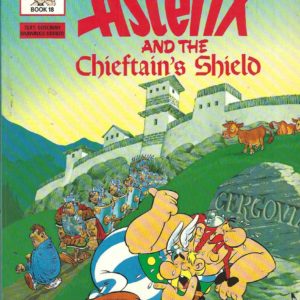 Asterix and the Chieftain’s Shield