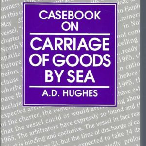 Casebook on Carriage of Goods by Sea