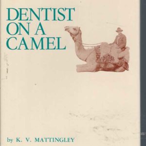 Dentist on a Camel