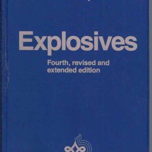 Explosives : 4th rev. ed.