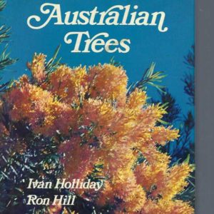 Field Guide to Australian Trees, A