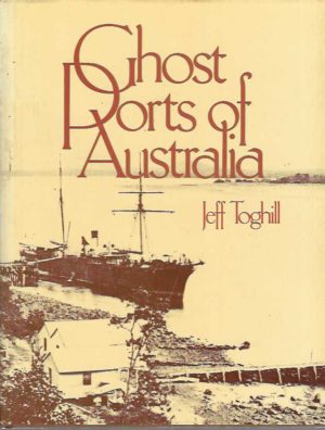 Ghost Ports of Australia