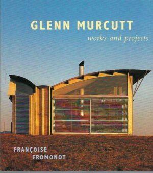 Glenn Murcutt: Works and Projects