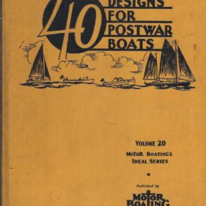 40 Designs for Postwar Boats Volume 20 Ideal Series
