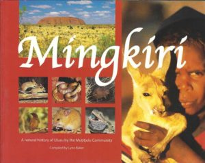 Mingkiri: A Natural History of Uluru by the Mutitjulu Community