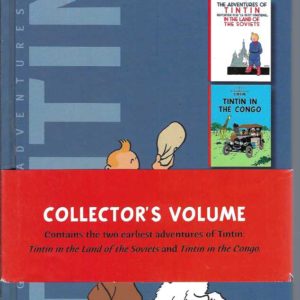The Adventures of Tintin, vol. 1 : Tintin in the Land of the Soviets / Tintin in the Congo