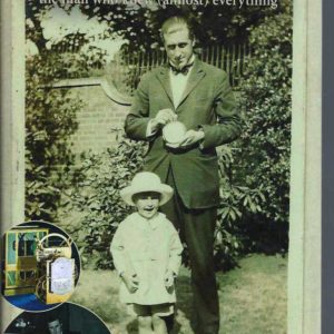 Time Restored: The Harrison Timekeepers and R.T. Gould, the Man Who Knew (Almost) Everything