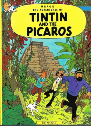 Tintin: TINTIN AND THE PICAROS