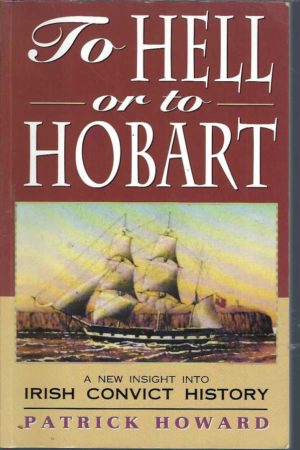 To Hell or to Hobart
