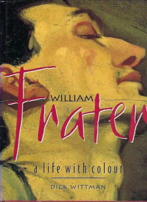 William Frater: A Life with Colour