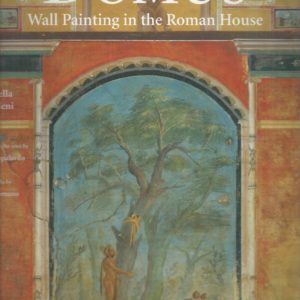 Domus: Wall Painting in the Roman House