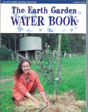 Earth Garden Water Book, The