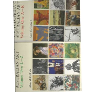 Encyclopedia of Australian Art, The: 2 Volume Set.