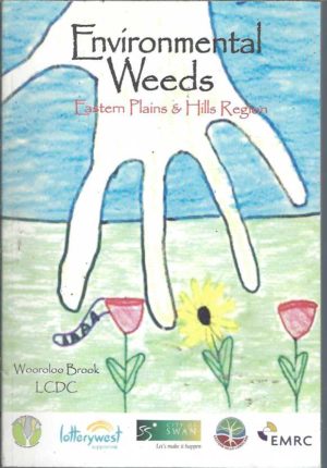 Environmental Weeds (Eastern Plains & Hills Region, Western Australia)