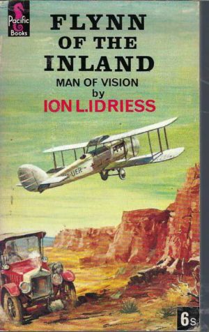 Flynn of the Inland: Man of Vision