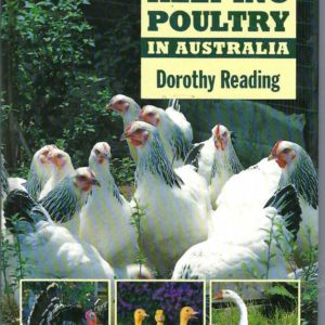 Guide To Keeping Poultry In Australia, A