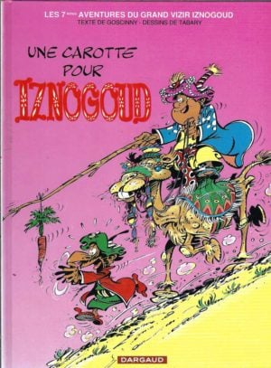 Iznogoud - Une carotte pour Iznogoud (French edition)