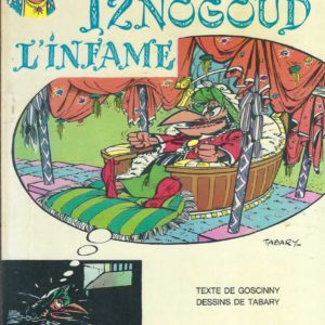 Iznogoud l’infâme (French edition)