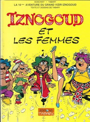 IZNIGOUD et Les Femmes (French edition)
