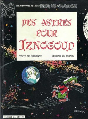 Iznogoud - Des Astres pour Iznogoud (French Edition)