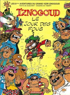 Iznogoud - Le Jour des fous (French edition)