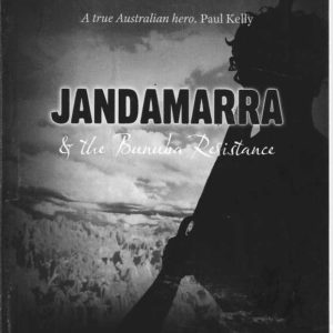 Jandamarra & the Bunuba Resistance