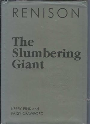 RENISON: The Slumbering Giant
