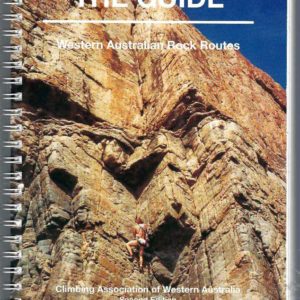 The Guide. Western Australian Rock Routes