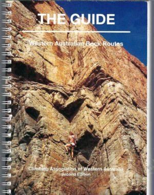 The Guide. Western Australian Rock Routes