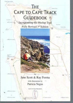 Cape to Cape Track Guidebook, The : Incorporating the Meelup Trail  (Revised 3rd edition)