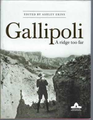 Gallipoli: A Ridge Too Far