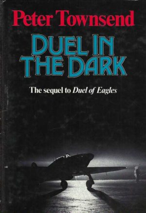 Duel in the Dark - (The Sequel to Duel of Eagles)