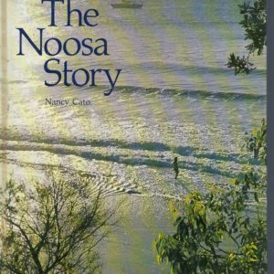 Noosa Story, The: A Study In Unplanned Development.