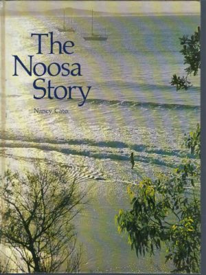 Noosa Story, The: A Study In Unplanned Development.