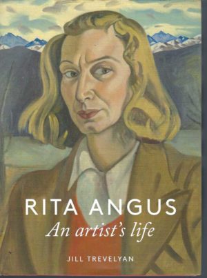Rita Angus: An Artist's Life