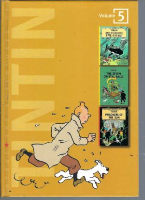 Tintin: The Adventures of Tintin: Volume 5 (Compact Editions) Red Rackham's Treasure, The Seven Crystal Balls, Prisoners of the Sun