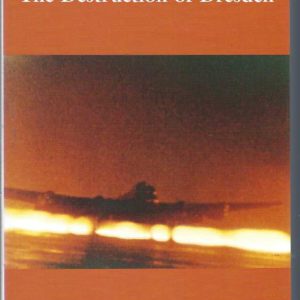 Apocalypse 1945: The Destruction of Dresden