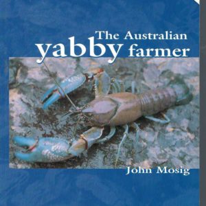 Australian Yabby Farmer, The (Second Edition)