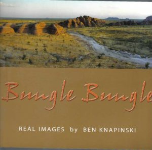 Bungle Bungle - Real Images by Ben Knapinski