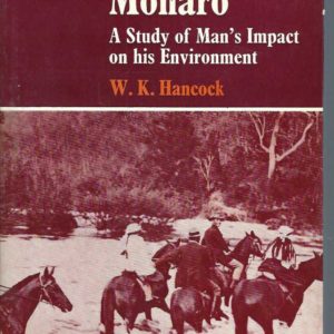 Discovering Monaro: A Study of Man’s Impact on his Environment