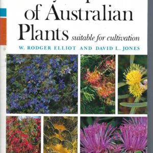 Encyclopaedia of Australian Plants Suitable for Cultivation Volume 5