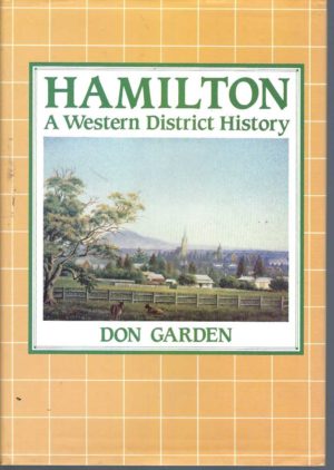Hamilton: A Western District History