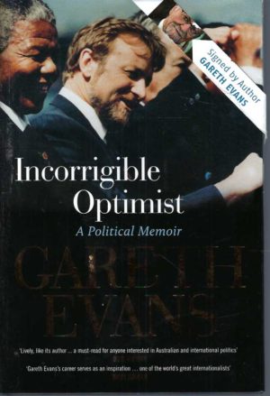 Incorrigible Optimist: A Political Memoir