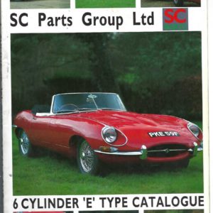 Jaguar E-Type: 6 Cylinder ‘E’ Type Catalogue