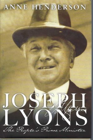 Joseph Lyons: The People's Prime Minister