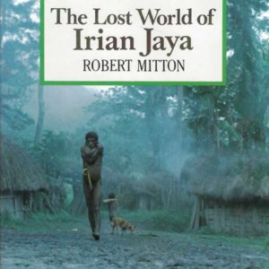 Lost World of Irian Jaya, The