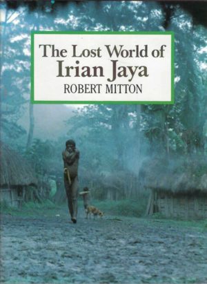 Lost World of Irian Jaya, The