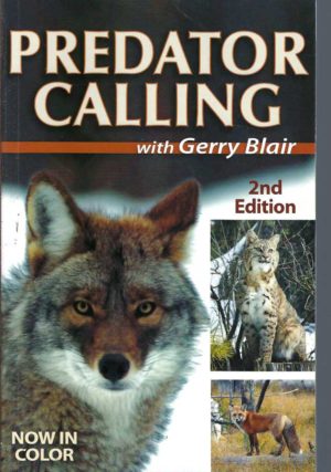Predator Calling with Gerry Blair