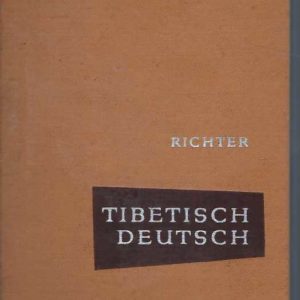 Tibetisch-Deutsches Worterbuch