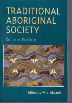 Traditional Aboriginal Society (Second Edition)